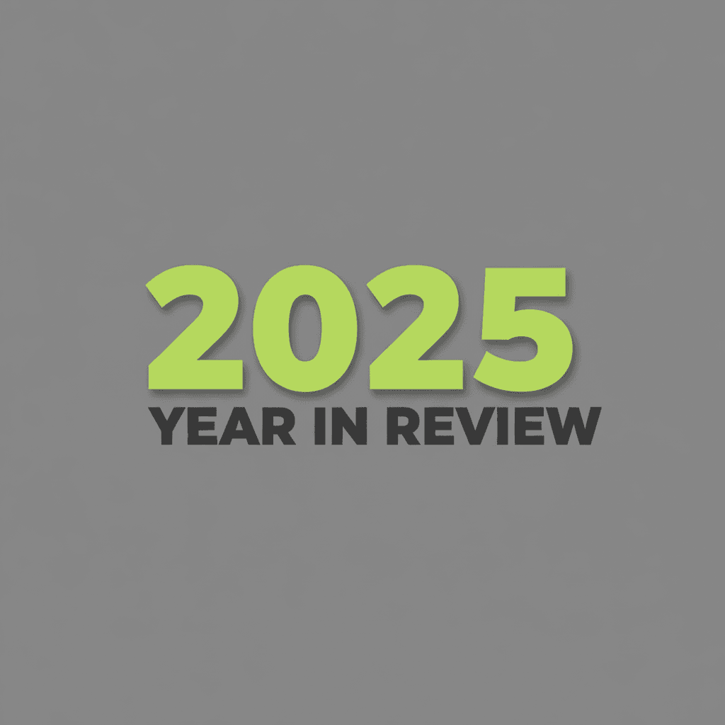 gray background with green bold letters "2025 year in review"
