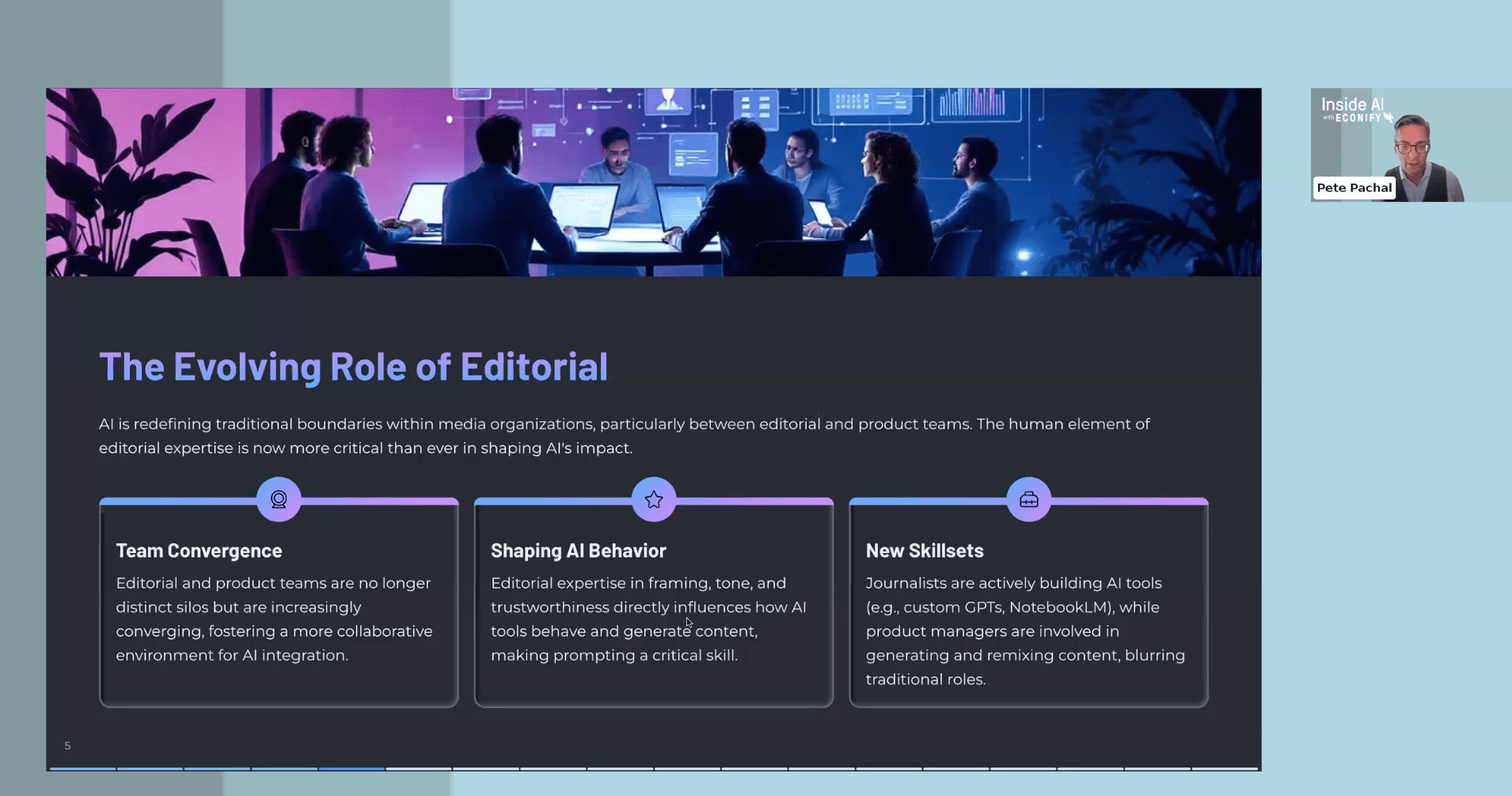 The Evolving Role of Editorial slide from Pete Pachal